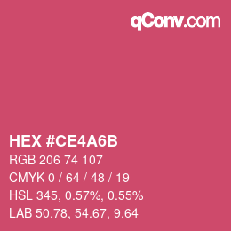 Color code: HEX #CE4A6B | qconv.com