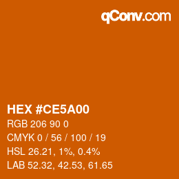 カラーコード: HEX #CE5A00 | qconv.com