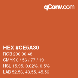 カラーコード: HEX #CE5A30 | qconv.com