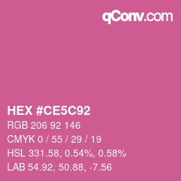 カラーコード: HEX #CE5C92 | qconv.com
