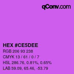 カラーコード: HEX #CE5DEE | qconv.com