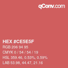 Color code: HEX #CE5E5F | qconv.com