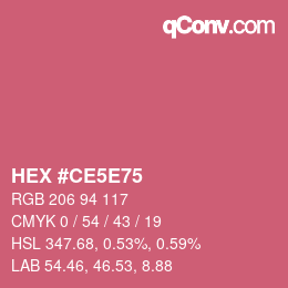 Farbcode: HEX #CE5E75 | qconv.com