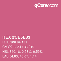 カラーコード: HEX #CE5E83 | qconv.com