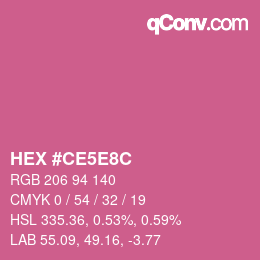 Code couleur: HEX #CE5E8C | qconv.com