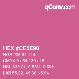 カラーコード: HEX #CE5E90 | qconv.com