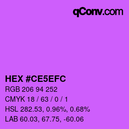 カラーコード: HEX #CE5EFC | qconv.com