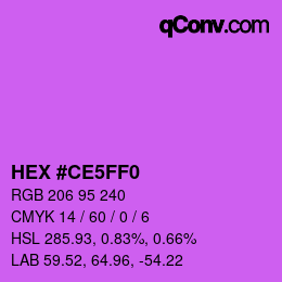 Color code: HEX #CE5FF0 | qconv.com