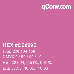颜色代码: HEX #CE689E | qconv.com