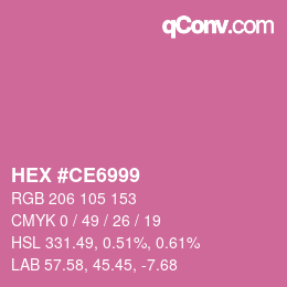 カラーコード: HEX #CE6999 | qconv.com