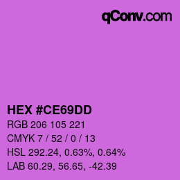 颜色代码: HEX #CE69DD | qconv.com