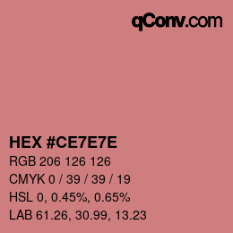 カラーコード: HEX #CE7E7E | qconv.com