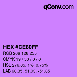 Color code: HEX #CE80FF | qconv.com