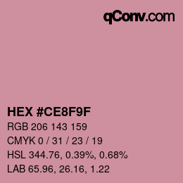カラーコード: HEX #CE8F9F | qconv.com