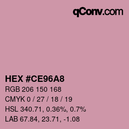 カラーコード: HEX #CE96A8 | qconv.com