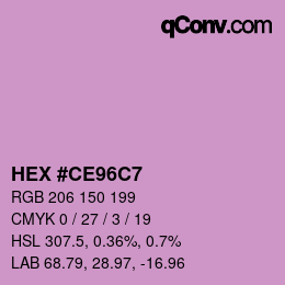 Color code: HEX #CE96C7 | qconv.com