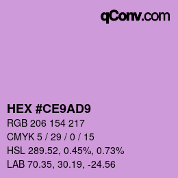 Color code: HEX #CE9AD9 | qconv.com