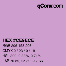 カラーコード: HEX #CE9ECE | qconv.com