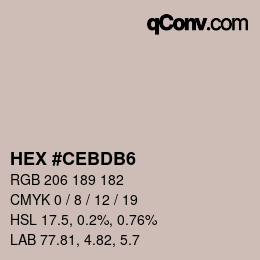 颜色代码: HEX #CEBDB6 | qconv.com