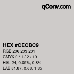 Color code: HEX #CECBC9 | qconv.com