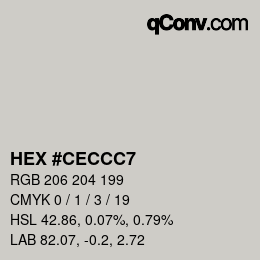 Farbcode: HEX #CECCC7 | qconv.com