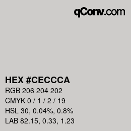 カラーコード: HEX #CECCCA | qconv.com