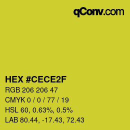 カラーコード: HEX #CECE2F | qconv.com