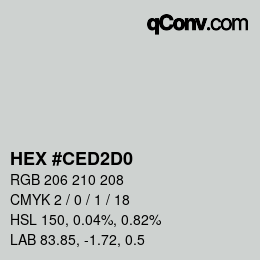 カラーコード: HEX #CED2D0 | qconv.com