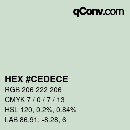 Color code: HEX #CEDECE | qconv.com