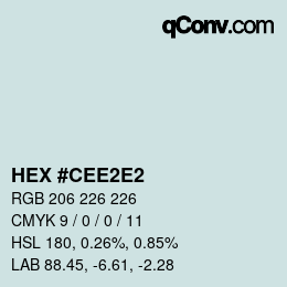 カラーコード: HEX #CEE2E2 | qconv.com