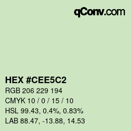 颜色代码: HEX #CEE5C2 | qconv.com