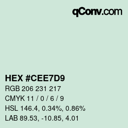 Color code: HEX #CEE7D9 | qconv.com