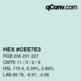 Color code: HEX #CEE7E3 | qconv.com