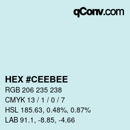 颜色代码: HEX #CEEBEE | qconv.com