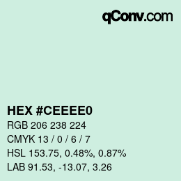 Code couleur: HEX #CEEEE0 | qconv.com