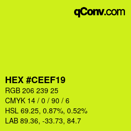 カラーコード: HEX #CEEF19 | qconv.com