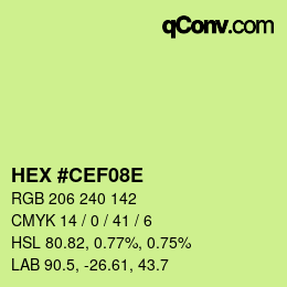 Color code: HEX #CEF08E | qconv.com