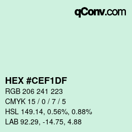 カラーコード: HEX #CEF1DF | qconv.com