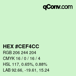 カラーコード: HEX #CEF4CC | qconv.com