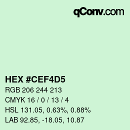 Code couleur: HEX #CEF4D5 | qconv.com