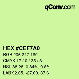 カラーコード: HEX #CEF7A0 | qconv.com