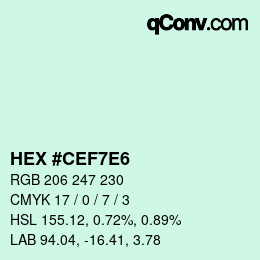 カラーコード: HEX #CEF7E6 | qconv.com