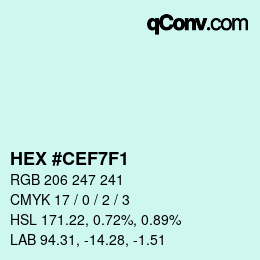 Color code: HEX #CEF7F1 | qconv.com