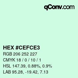 Color code: HEX #CEFCE3 | qconv.com