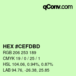 カラーコード: HEX #CEFDBD | qconv.com