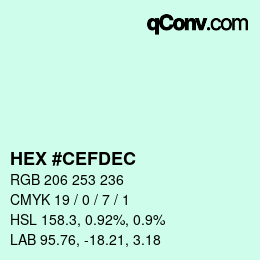 Color code: HEX #CEFDEC | qconv.com