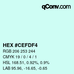カラーコード: HEX #CEFDF4 | qconv.com