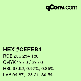 颜色代码: HEX #CEFEB4 | qconv.com