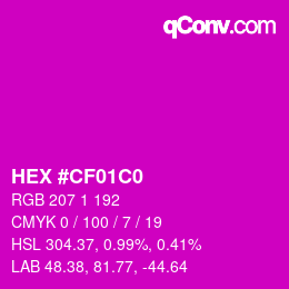 Color code: HEX #CF01C0 | qconv.com