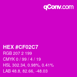 Color code: HEX #CF02C7 | qconv.com